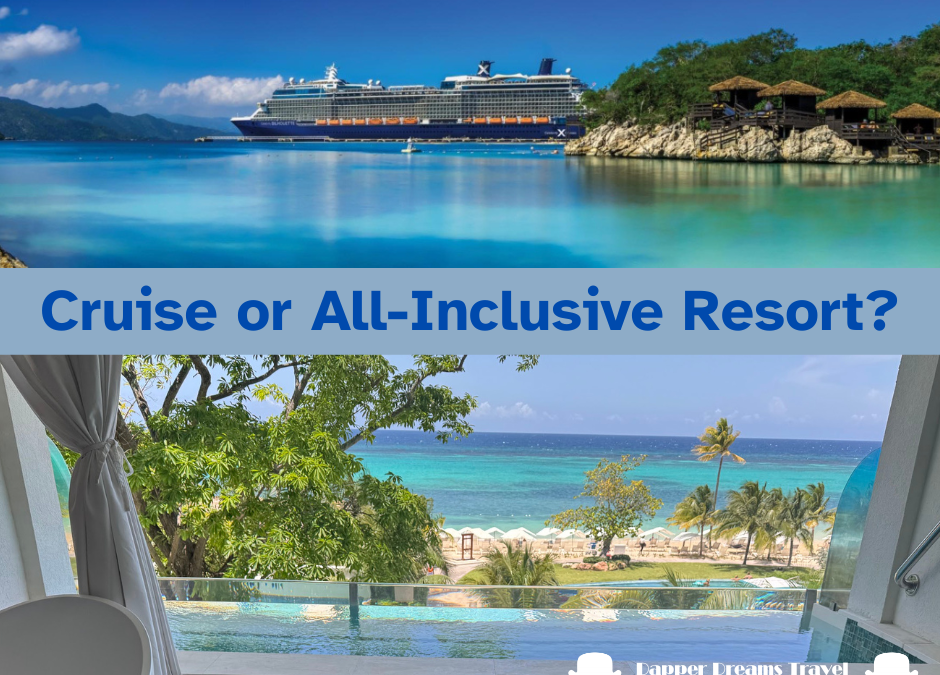 Ocean Cruise vs. All-Inclusive Resort: Which Offers the Better Experience?