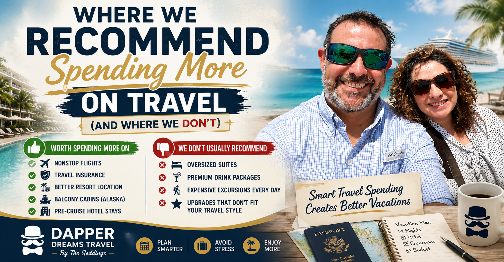 Where We Recommend Spending More On Travel (And Where We Don’t)